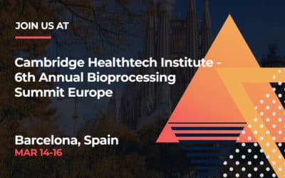 Cambridge Healthtech Institute – 6th Annual Bioprocessing Summit Europe 2023